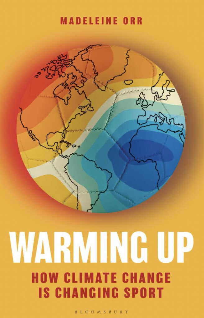 Warming Up: How Climate Change Is Changing Sport